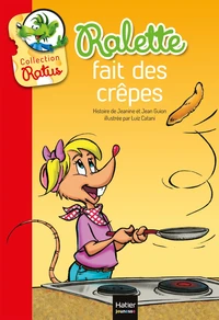 Ralette fait des crèpes