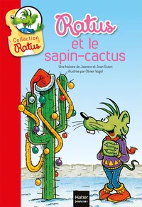 Sous le lit de Ratus et Ratus et le sapin-cactus
