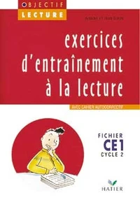 Français CE1 Cycle 2 Exercices d'entraînement à la lecture Objectif Lecture