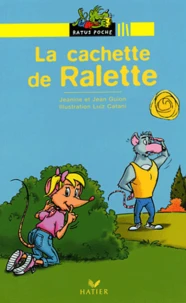 La cachette de Ralette