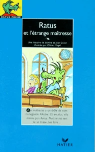 Ratus et l'étrange maîtresse