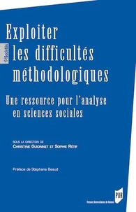Exploiter les difficultés méthodologiques