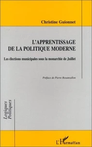 L'apprentissage de la politique moderne