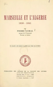 Marseille et l'Algérie, 1830-1841