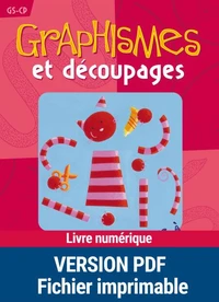 Graphismes et découpages GS-CP