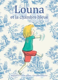Louna et la chambre bleue