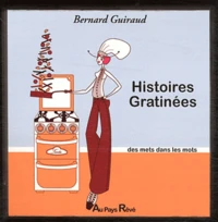 Histoires gratinées