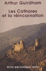 Les Cathares et la réincarnation