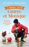 Guirec Soudée - Le monde selon Guirec et Monique.