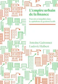 L'empire urbain de la finance