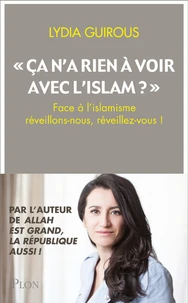 "Ca n'a rien à voir avec l'Islam" ?