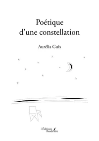Poétique d'une constellation