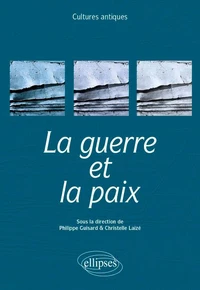 La guerre et la paix