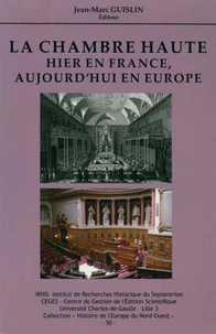 La Chambre haute : hier en France, aujourd'hui en Europe