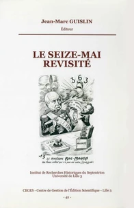 Le Seize-Mai revisité
