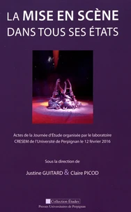 La mise en scène dans tous ses états