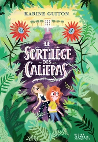 Le Sortilège des Caliepas