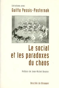 Le social et les paradoxes du chaos