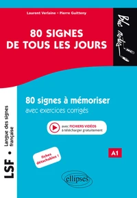 LSF Langue des signes française 80 signes de tous les jours