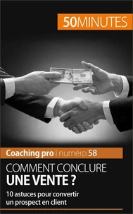 Comment conclure une vente ?
