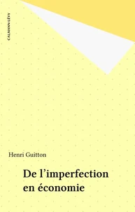 De l'imperfection en économie