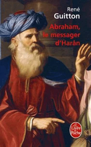 Abraham, le messager d'Harân