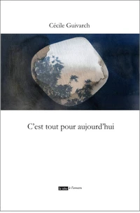 C'est tout pour aujourd'hui