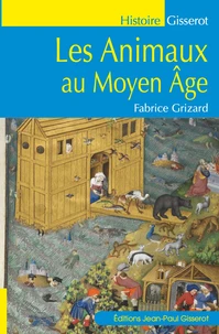 Les animaux au Moyen Âge