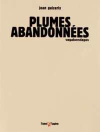 Plumes abandonnées