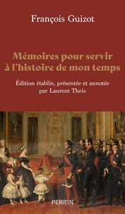 Mémoires pour servir à l'histoire de mon temps