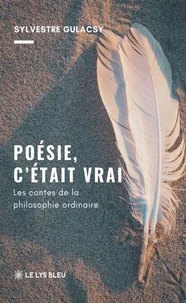 Poésie, c'était vrai