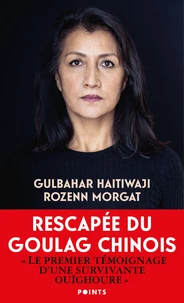 Rescapée du goulag chinois