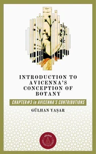 Introduction to Avicenna’s (Ibn Sīnā) Conception of Botany