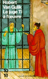 Le juge Ti à l'oeuvre