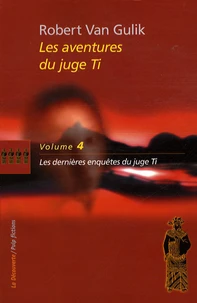Les dernières enquêtes du juge Ti