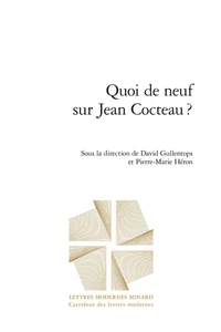 Quoi de neuf sur Jean Cocteau ?