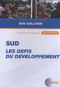 Sud : les défis du développement