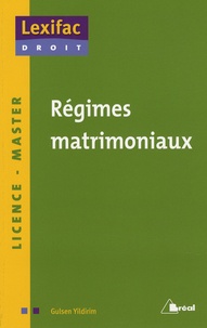 Gulsen Yildirim - Régimes matrimoniaux.