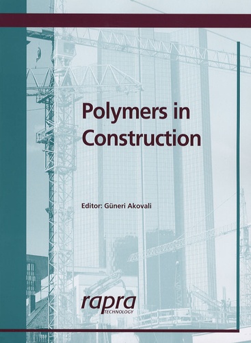 Güneri Akovali - Polymers in Construction.