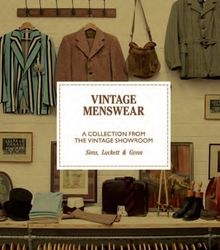  GUNN DOUGLAS - Vintage menswear : a collection from the vintage showroom.