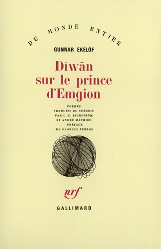 Gunnar Ekelöf - Diwan Sur Le Prince D'Emgion.