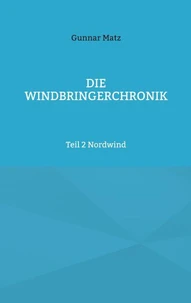 Die Windbringerchronik