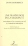 Gunnar Skirbekk - Une praxéologie de la modernité - Universalité et contextualité de la raison discursive.