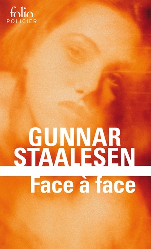 Gunnar Staalesen - Face à face - Une enquête de Varg Veum, le privé norvégien.