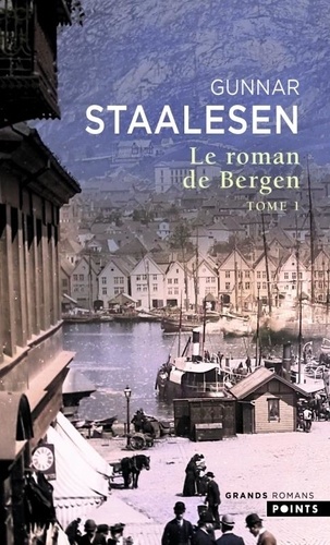 Le roman de Bergen Tome 1 1900 L'aube