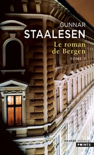 Gunnar Staalesen - Le roman de Bergen Tome 3 : 1950 Le zénith - Tome 1.