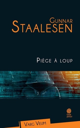 Gunnar Staalesen - Piège à loup.