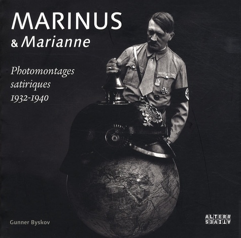 Gunner Byskov - Marinus & Marianne - Photomontages satiriques 1932-1940.