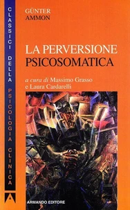 La perversione psicosomatica