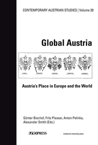 Günter Bischof et Fritz Plasser - Global Austria - Austria's place in Europe and the World.